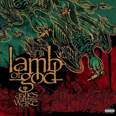 Ashes of the Wake by Lamb of God
