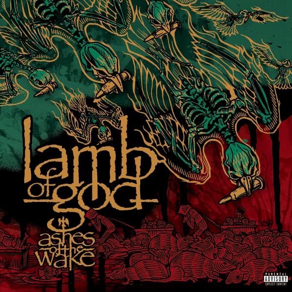 Ashes of the Wake by Lamb of God