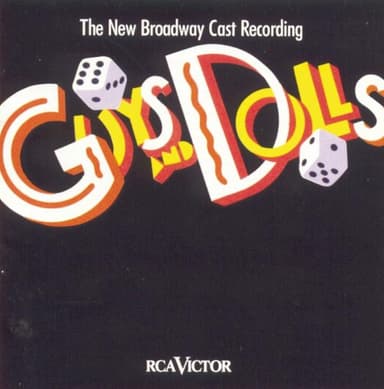 Luck Be a Lady by Guys and Dolls