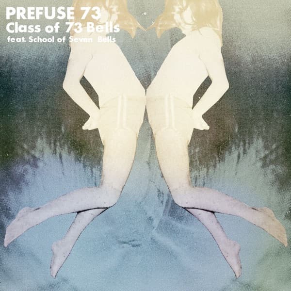 The Class of 73 Bells by Prefuse 73