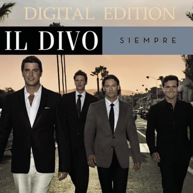 Somewhere by Il Divo