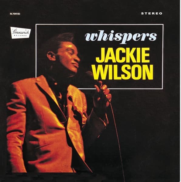 Whispers (Gettin' Louder) by Jackie Wilson