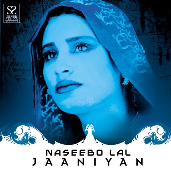 Saiyaan by Naseebo Lal