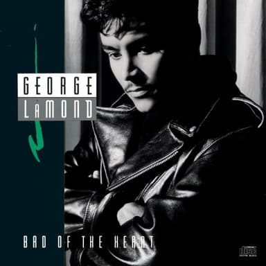 Bad of the Heart by George Lamond