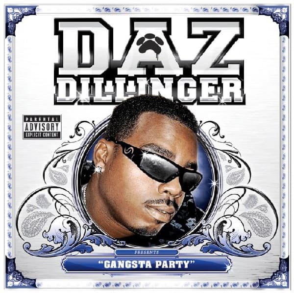 Ain't No Fun (If the Homies Can't Have None) by Daz Dillinger
