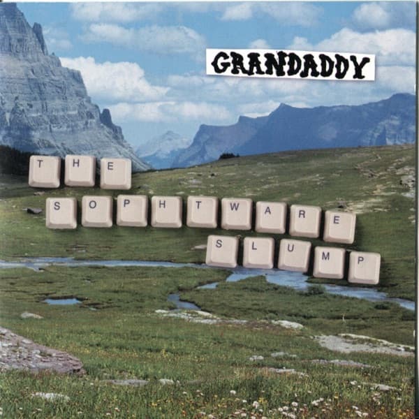 He's Simple, He's Dumb, He's the Pilot by Grandaddy