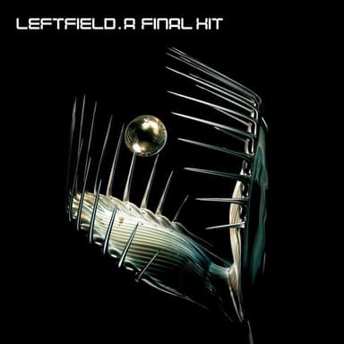 Song of Life by Leftfield