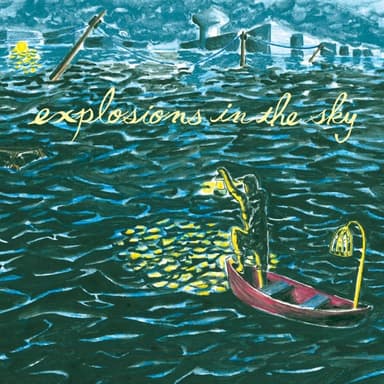 The Birth and Death of the Day by Explosions in the Sky