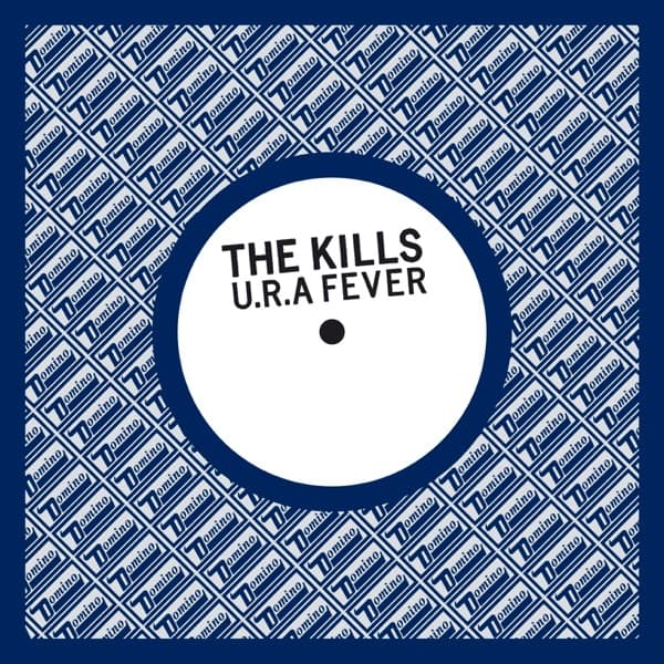 U.R.A. Fever by The Kills
