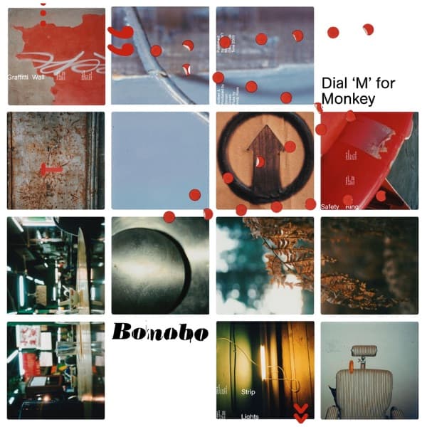 Dial M for Monkey by Bonobo