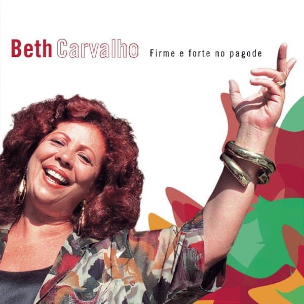 Vou Festejar by Beth Carvalho