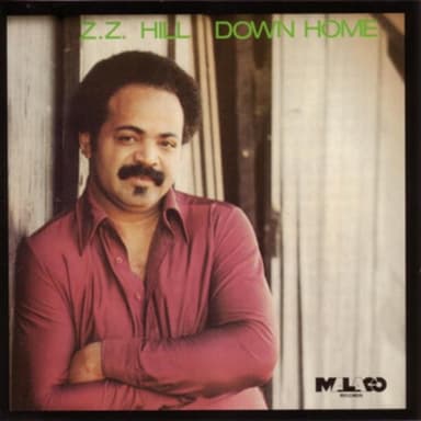Down Home Blues by Z.Z. Hill