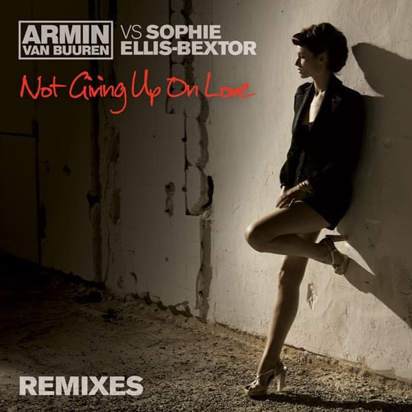 Not Giving Up on Love by Armin van Buuren
