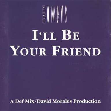 I'll Be Your Friend by Robert Owens