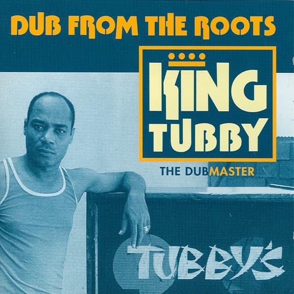 Declaration of Dub by King Tubby