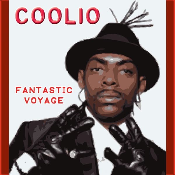 Fantastic Voyage by Coolio