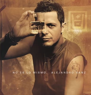 No Es lo Mismo by Alejandro Sanz