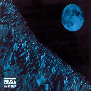 Hysteria by Muse
