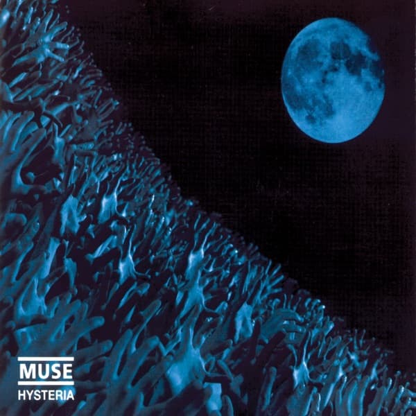 Hysteria by Muse