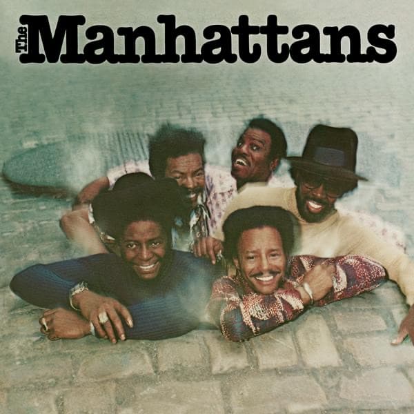 Kiss and Say Goodbye by Manhattans