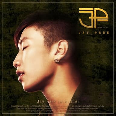Nothin' On You by Jay Park