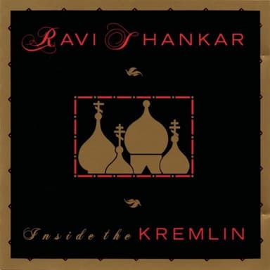 Inside the Kremlin by Ravi Shankar