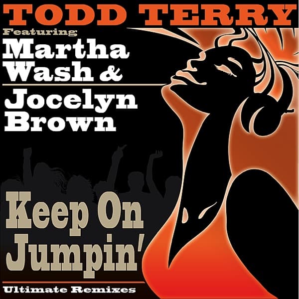 Keep on Jumpin by Todd Terry