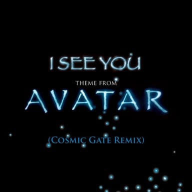 I See You (Avatar) by James Horner