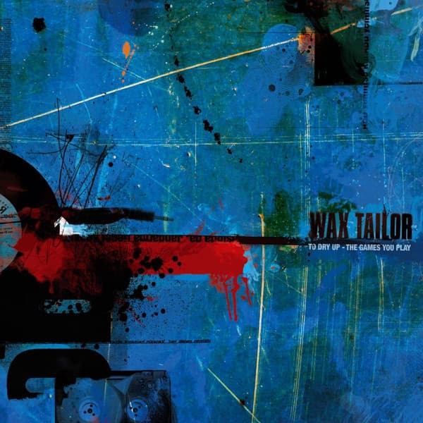 The Games You Play by Wax Tailor