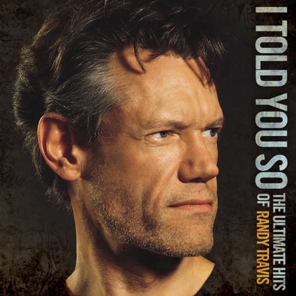 Deeper Than the Holler by Randy Travis