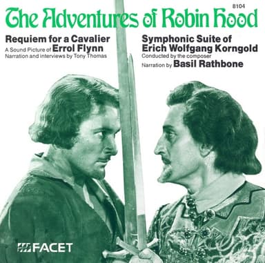 The Adventures of Robin Hood (The Adventures of Robin Hood) by Erich Wolfgang Korngold