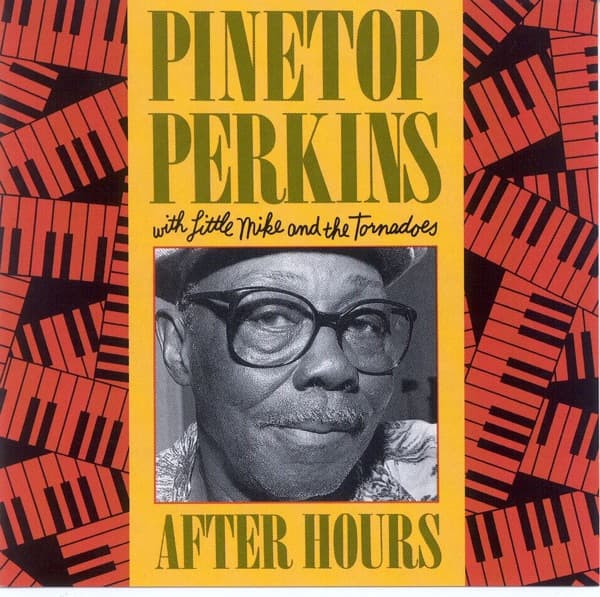 After Hours by Pinetop Perkins