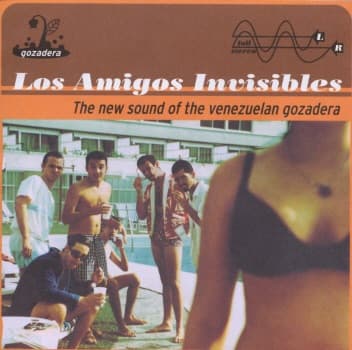 Ponerte en 4 by Los Amigos Invisibles
