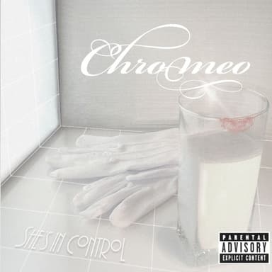 Needy Girl by Chromeo