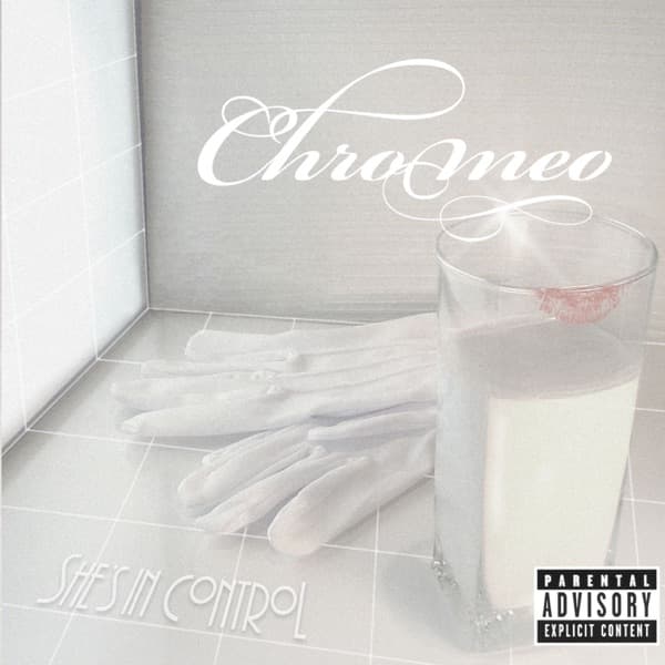 Needy Girl by Chromeo