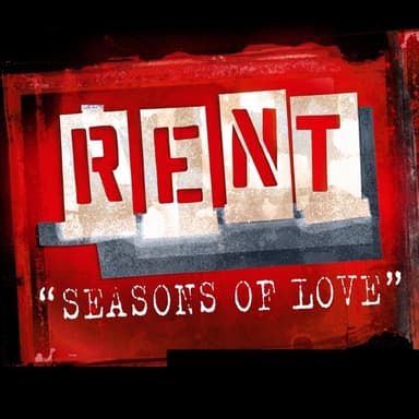 Seasons of Love by Rent Cast